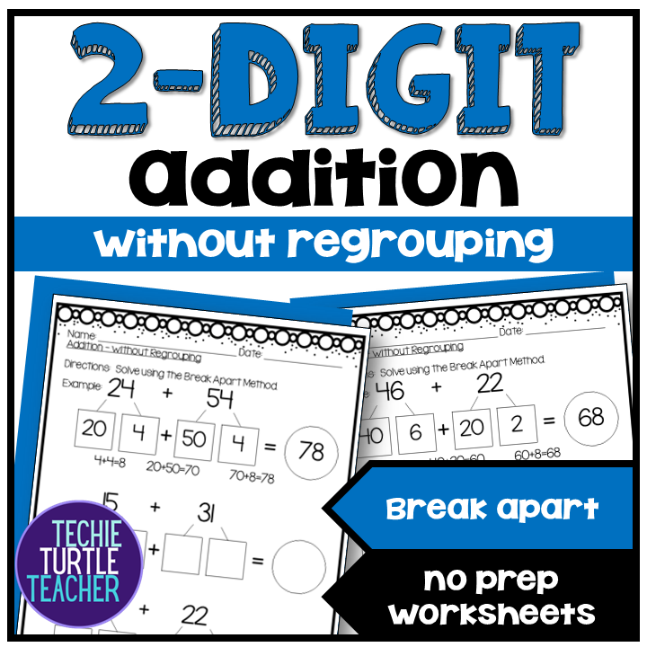 Two Digit Addition without Regrouping Using Break Apart (Partial Sums)