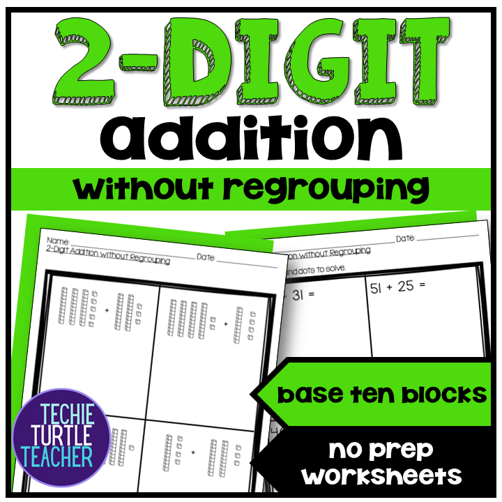 2-digit addition without regrouping using base ten blocks