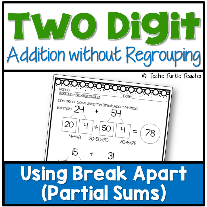 Two Digit Addition without Regrouping Using Break Apart (Partial Sums)