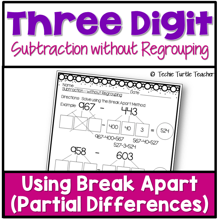 Break Apart 3 Digit Subtraction without Regrouping Strategy