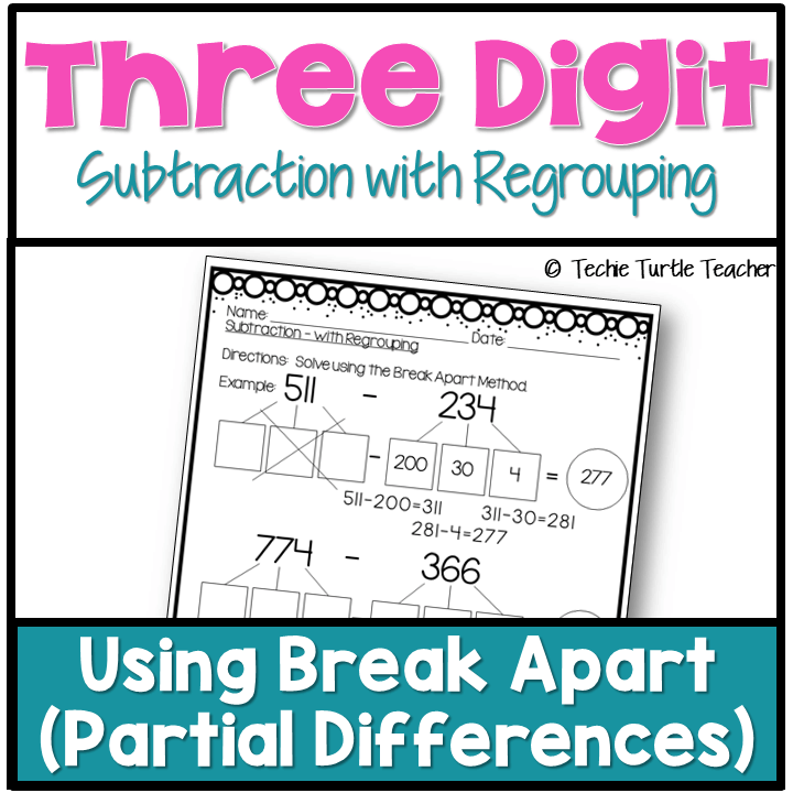 3 digit break apart subtraction with regrouping