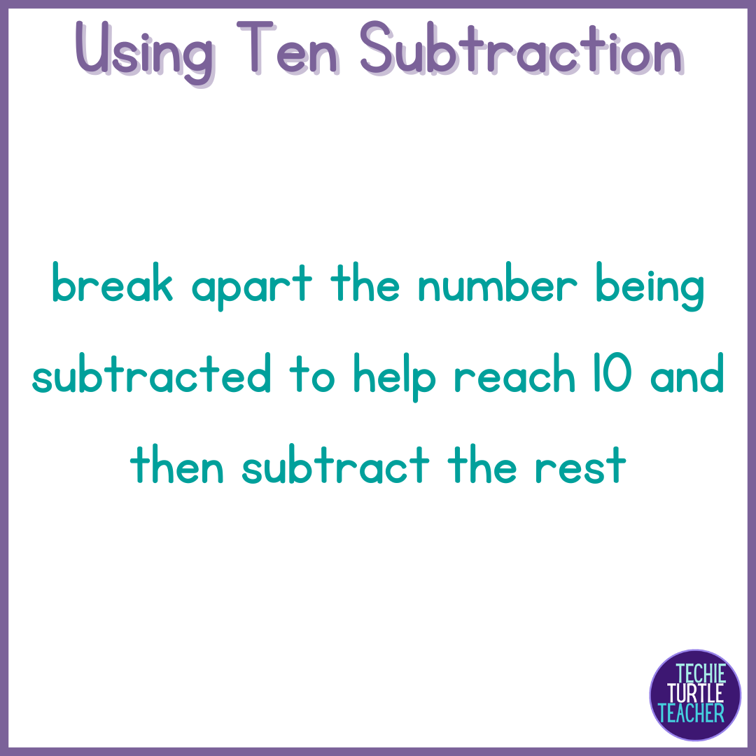 Using Ten Subtraction