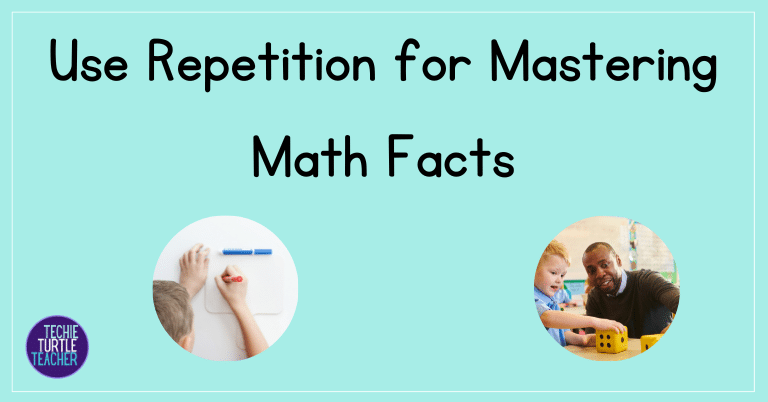 use repetition for mastering basic math facts