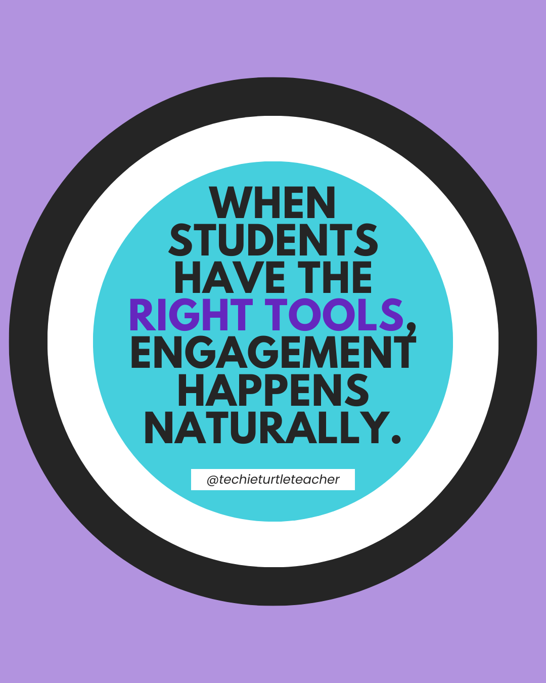 When students have the right tools, engagement happens naturally.