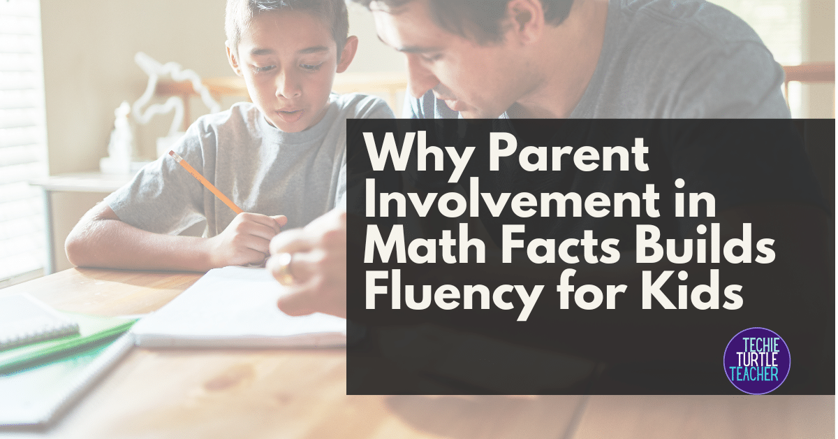Why Parent Involvement in Math Facts Builds Fluency for Kids