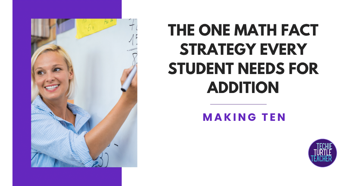 math fact strategy: making ten blog post image