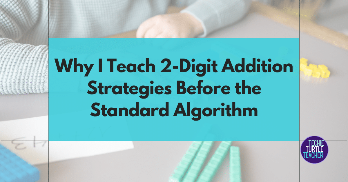2-digit addition strategies before standard algorithm